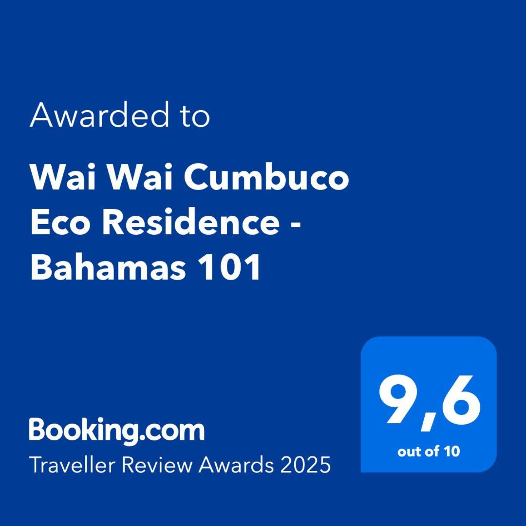 Wai Wai Cumbuco Eco Residence - Bahamas 101 Kültér fotó